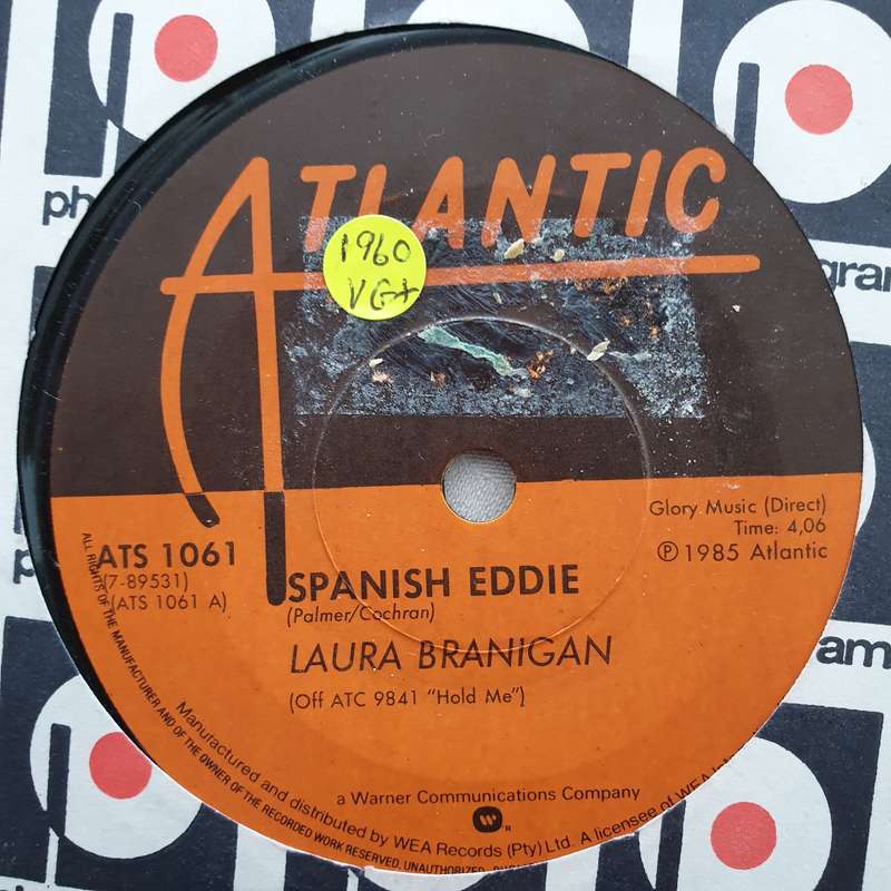 Laura Branigan  Spanish Eddie - Vinyl 7" Record - Very-Good+ Quality (VG+)