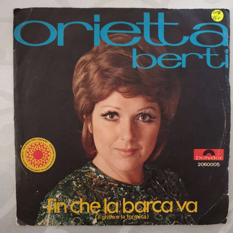 Orietta Berti  Fin Che La Barca Va (Il Grillo E La Formica) - Vinyl 7" Record - Very-Good+ ...