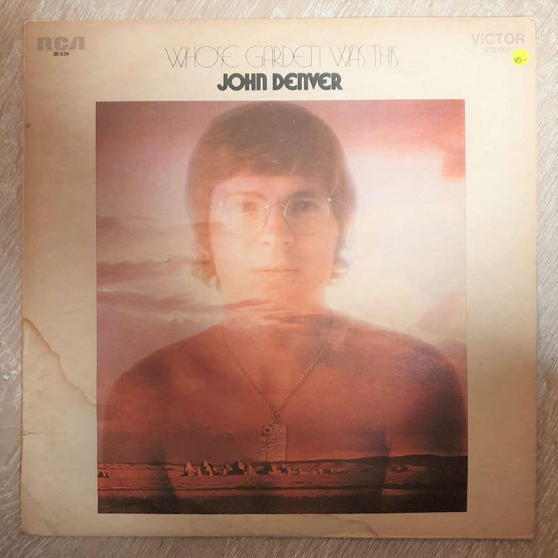 John Denver  Whose Garden Was This - Vinyl LP Record - Opened  - Very-Good- Quality (VG-)