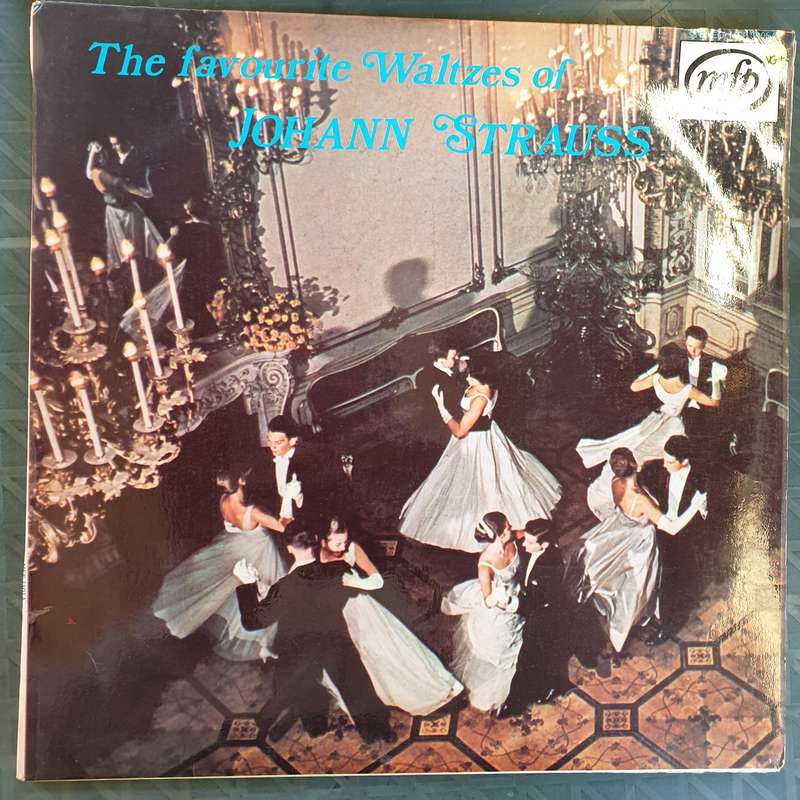 The Favourite Waltzes of Johann Strauss  Vinyl LP Record - Very-Good+ Quality (VG+)