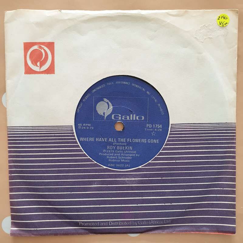 Roy Bulkin  Where Have All The Flowers Gone - Vinyl 7" Record - Very-Good+ Quality (VG+)