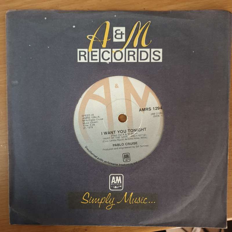 Pablo Cruise  I Want You Tonight - Vinyl 7" Record - Very-Good+ Quality (VG+)