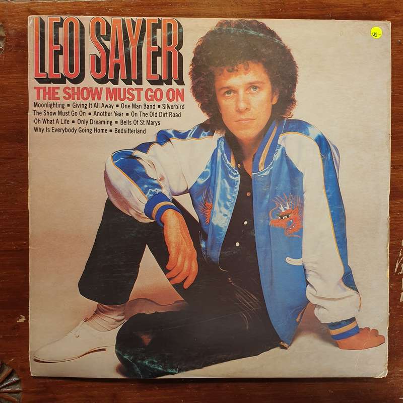 Leo Sayer - The Show Must Go On - Vinyl LP Record - Very-Good- Quality (VG-)