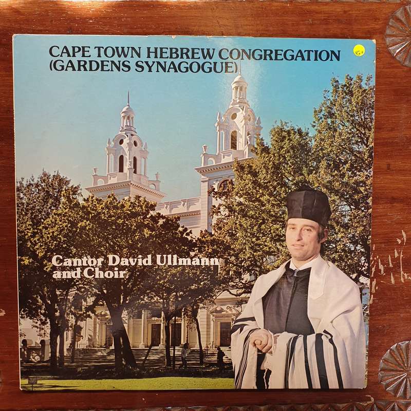 Cape Town Hebrew Congregation (Gardens Synagogue) - Cantor David Ullmann and Choir - Vinyl LP Rec...