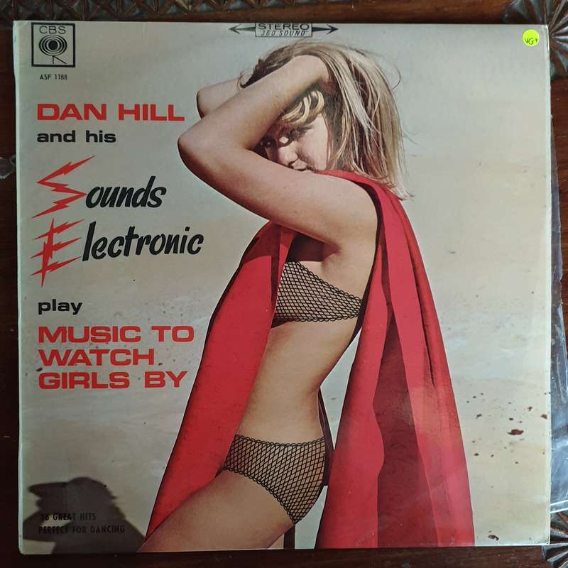Dan Hill - Sounds Electronic - Music To Watch Girls By  - Vinyl LP Record - Very-Good+ Quality (VG+)