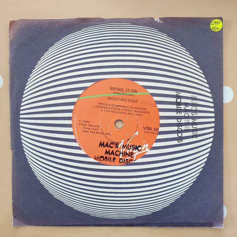 Shooting Star  You've Got What I Need / Bring It On - Vinyl 7" Record - Very-Good+ Quality ...