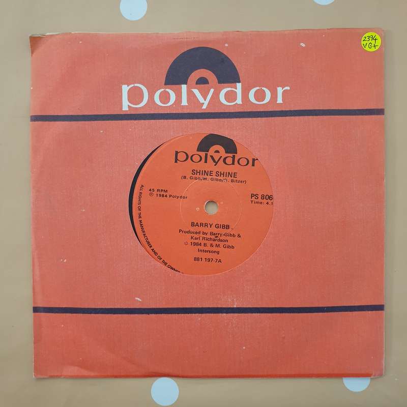 Barry Gibb  Shine Shine - Vinyl 7" Record - Very-Good+ Quality (VG+)