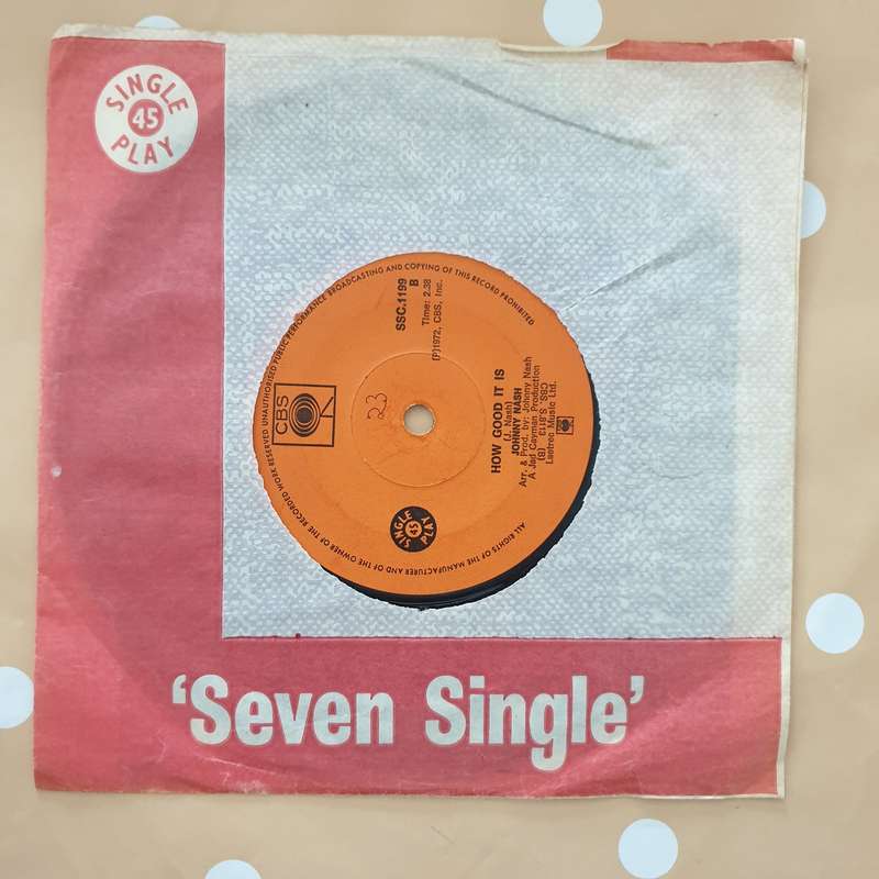 Johnny Nash  I Can See Clearly Now / How Good It Is - Vinyl 7" Record - Very-Good- Quality ...