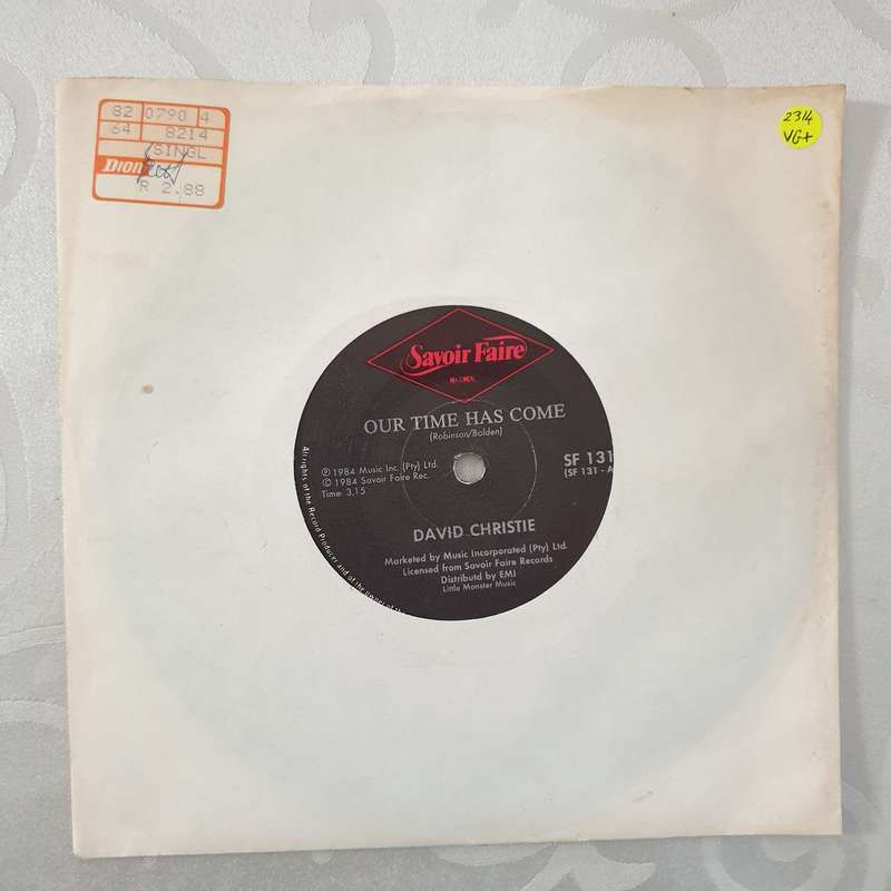 David Christie  Our Time Has Come / Fools - Vinyl 7" Record - Very-Good+ Quality (VG+)
