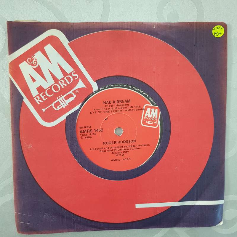Roger Hodgson  Had A Dream - Vinyl 7" Record - Very-Good+ Quality (VG+)