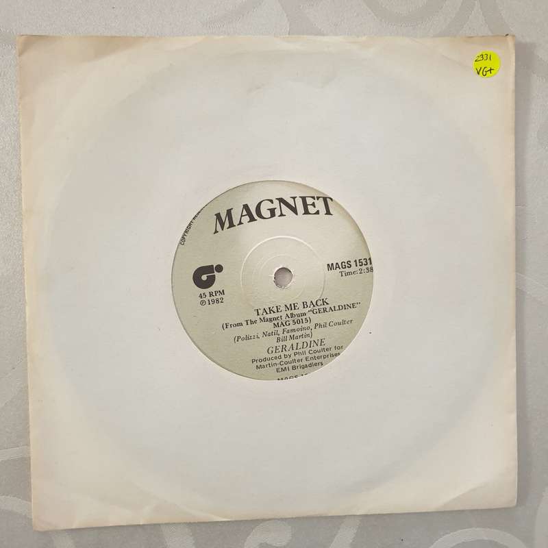 Geraldine  Take Me Back - Vinyl 7" Record - Very-Good+ Quality (VG+)
