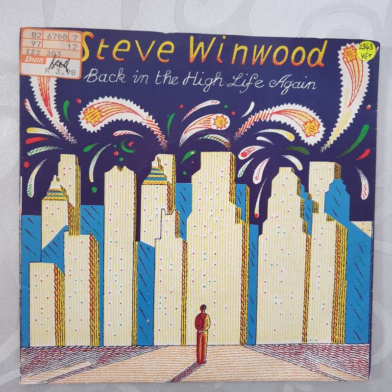 Steve Winwood  Back In The High Life Again - Vinyl 7" Record - Very-Good+ Quality (VG+)