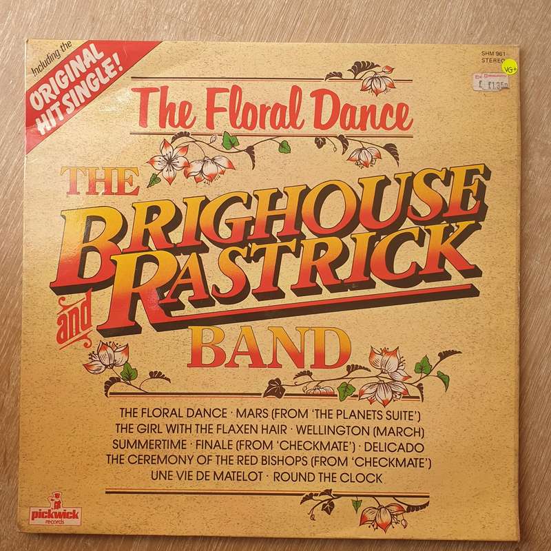 The Brighouse And Rastrick Band  The Floral Dance - Vinyl LP Record - Opened  - Very-Good+ ...