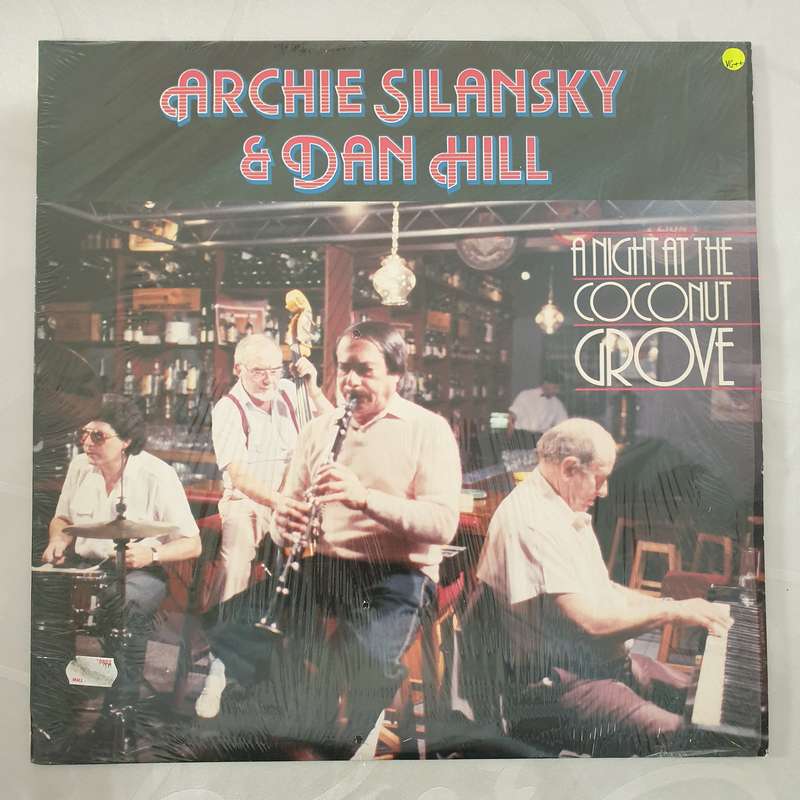 Archie Silansky & Dan Hill - A Night at the Coconut Grove - Vinyl LP Record - Very-Good+ Quality ...
