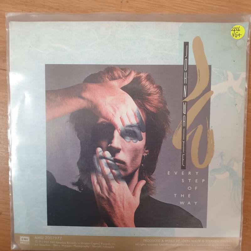 John Waite  Every Step Of The Way / No Brakes - Vinyl 7" Record - Very-Good+ Quality (VG+)