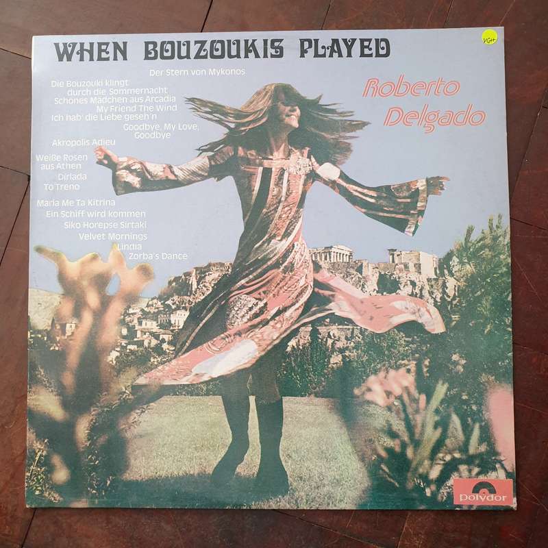 Robert Delago - When Bouzoukas Played - Vinyl LP Record - Very-Good+ Quality (VG+)