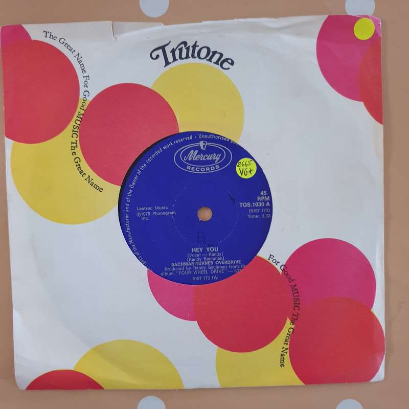 Bachman-Turner Overdrive  Hey You / Flat Broke Love - Vinyl 7" Record - Very-Good+ Quality ...
