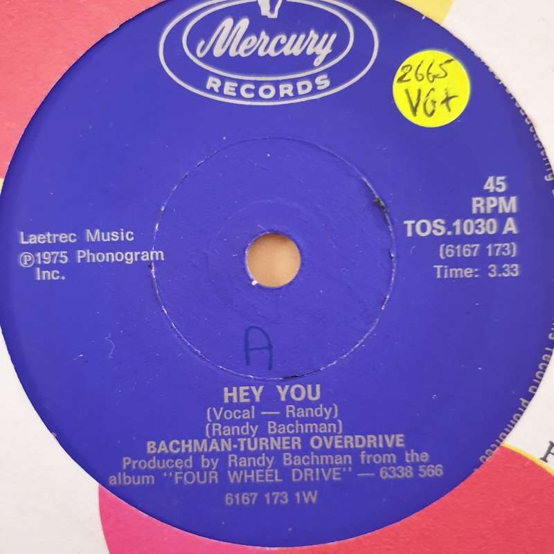 Bachman-Turner Overdrive  Hey You / Flat Broke Love - Vinyl 7" Record - Very-Good+ Quality ...
