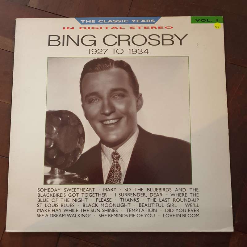 Bing Crosby  1927 To 1934 - The Classic Years In Digital Stereo - Vinyl LP Record - Very-Go...