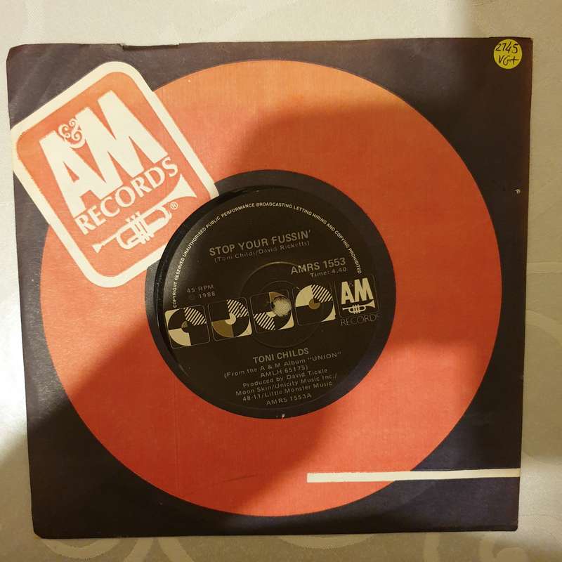 Toni Childs  Stop Your Fussin' - Vinyl 7" Record - Very-Good+ Quality (VG+)