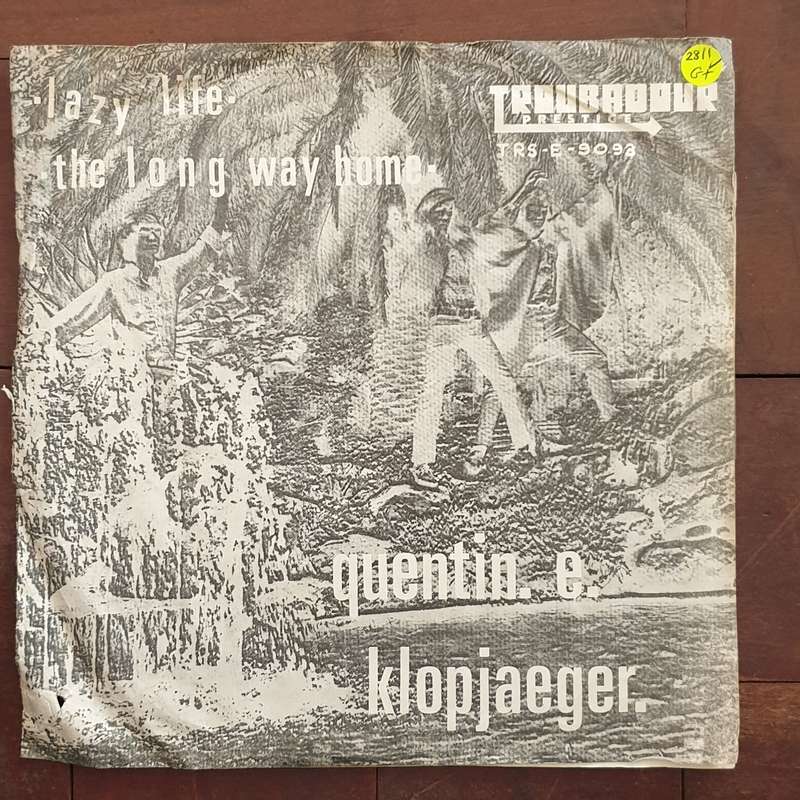 Quentin E. Klopjaeger With The Gonks  Lazy Life / The Long Way Home - Vinyl 7" Record - Goo...