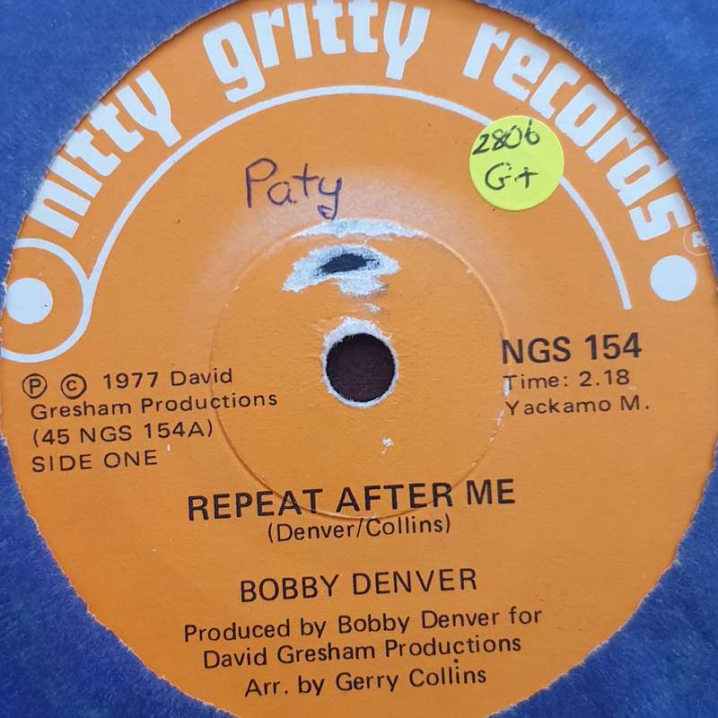 Bobby Denver - Repeat After Me - Vinyl 7" Record - Good+ Quality (G+)