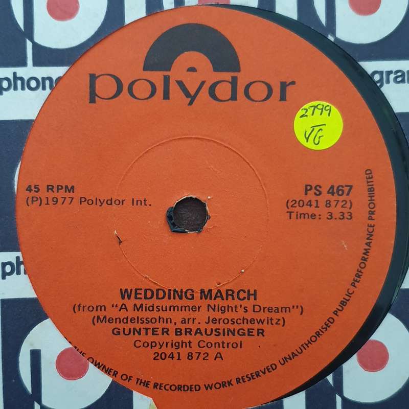 Gunter Brausinger  Wedding March (From "A Midsommer Night's Dream") - Vinyl 7" Record - Ver...