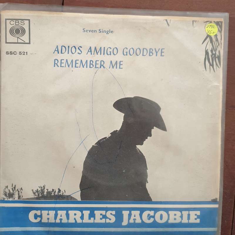 Charles Jacobie  Adios Amigo Goodbye - Vinyl 7" Record - Very-Good+ Quality (VG+)