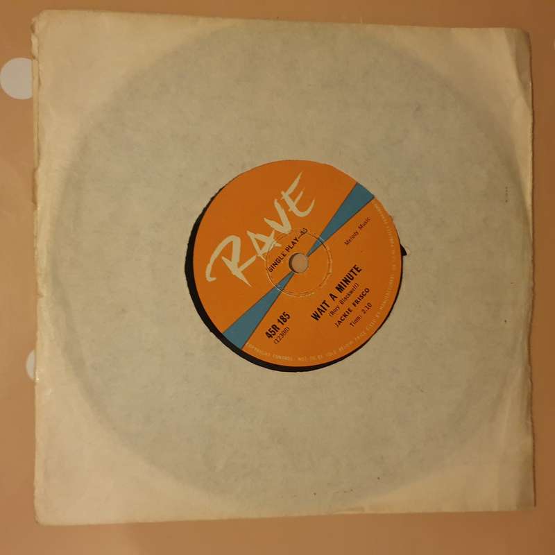 Jackie Frisco  Wait A Minute / When You Ask About Love - Vinyl 7" Record - Good+ Quality (G+)