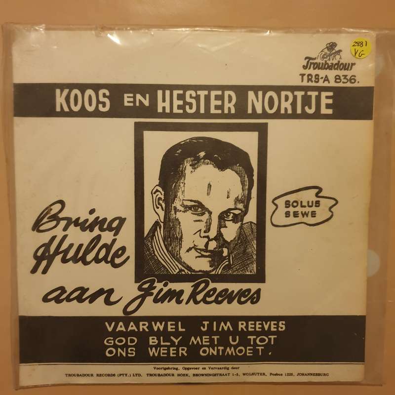 Koos En Hester Nortje  Vaarwel Jim Reeves / God Bly Met U Tot Ons Weer Ontmoet - Vinyl 7" R...