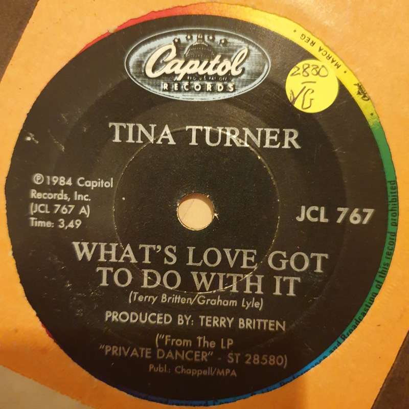 Tina Turner  What's Love Got To Do With It - Vinyl 7" Record - Very-Good- Quality (VG-)