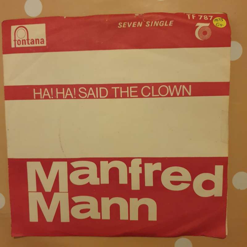 Manfred Mann  Ha! Ha! Said The Clown - Vinyl 7" Record - Good+ Quality (G+)