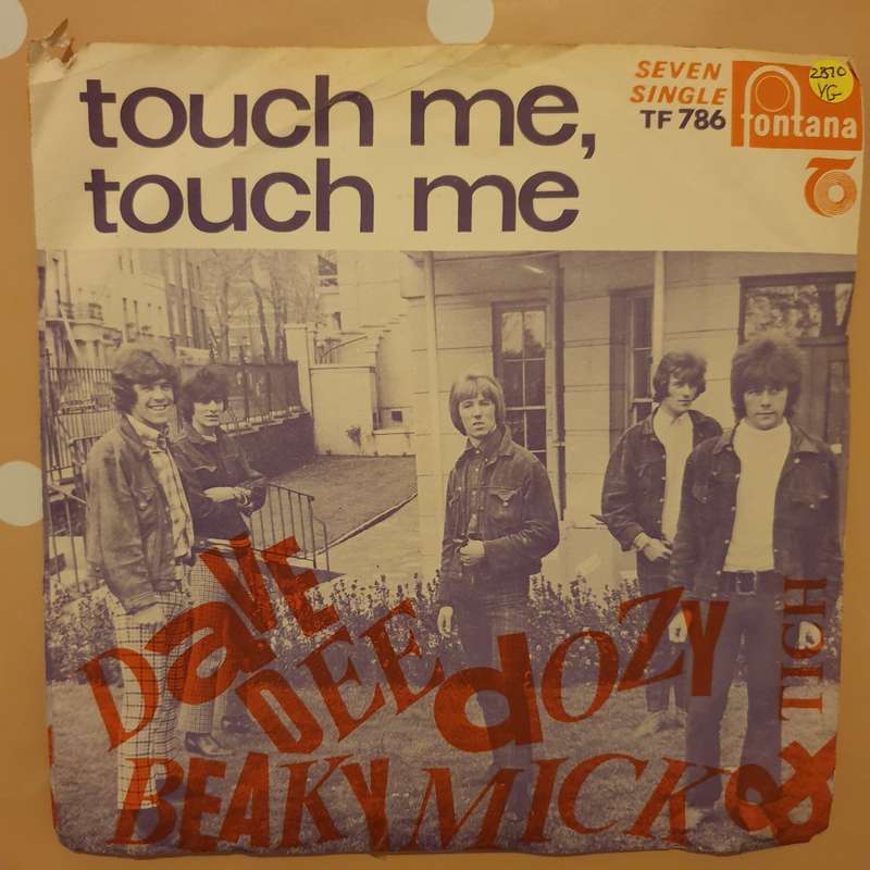 Dave Dee, Dozy, Beaky, Mick & Tich - Touch Me - Vinyl 7" Record - Very-Good Quality (VG)