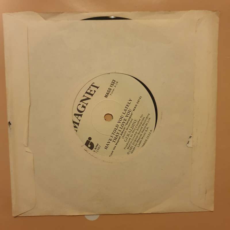 Geraldine  Have I Told You Lately That I Love You - Vinyl 7" Record - Very-Good+ Quality (VG+)
