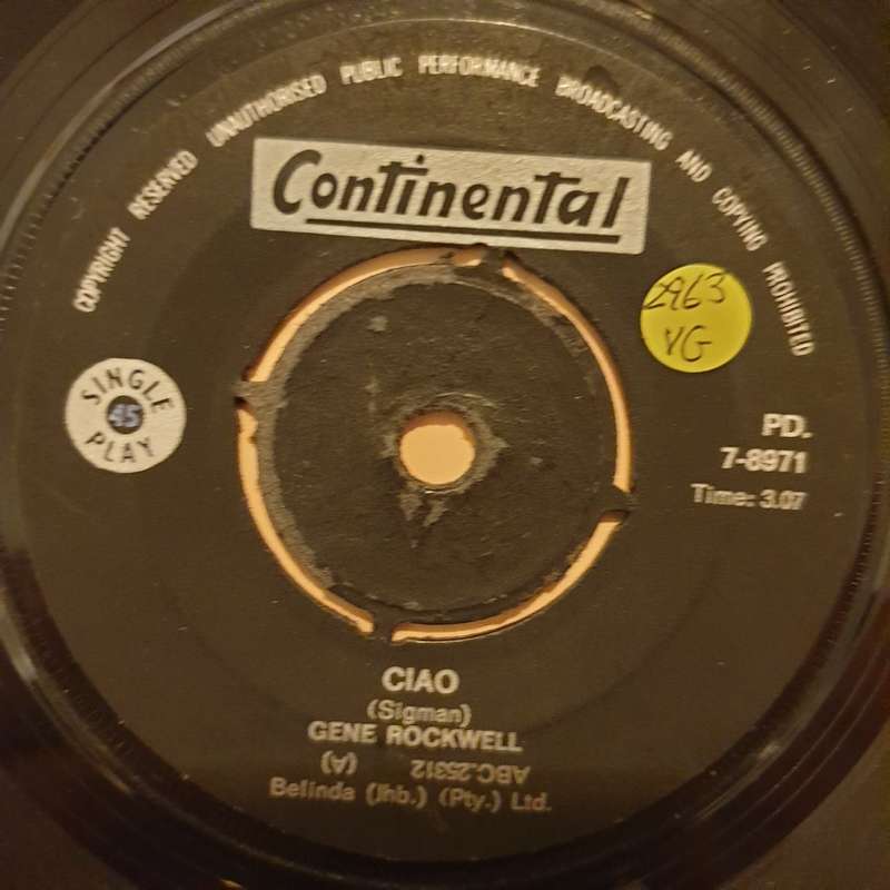 Gene Rockwell  Ciao - Vinyl 7" Record - Opened  - Very-Good Quality (VG)