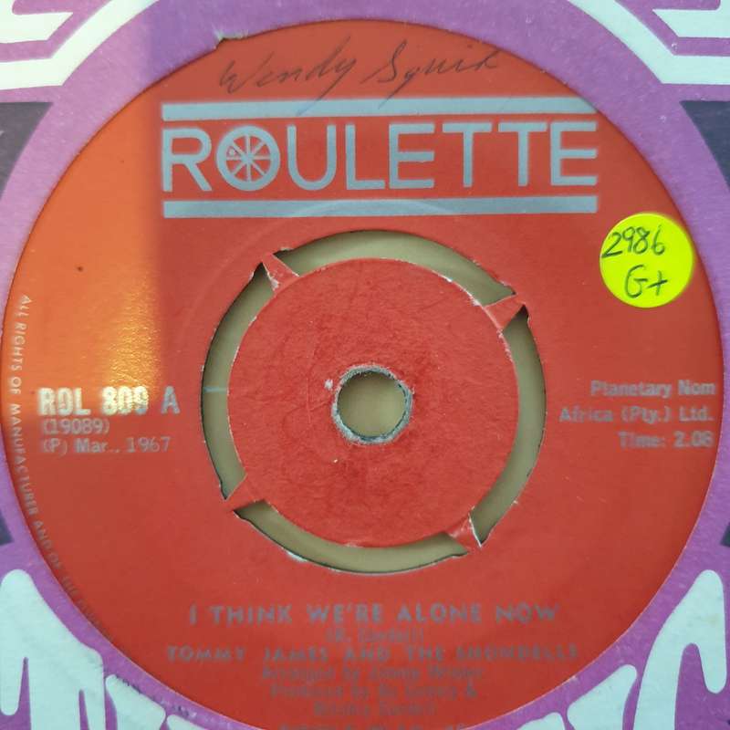 Tommy James And The Shondells  I Think We're Alone Now - Vinyl 7" Record - Good+ Quality (G+)