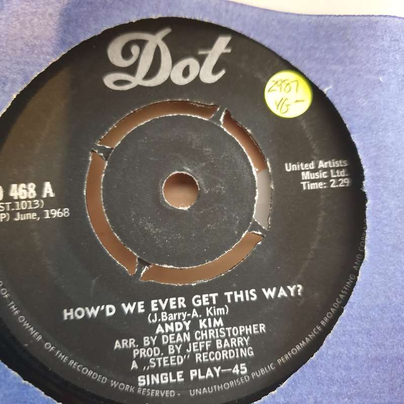 Andy Kim  How'd We Ever Get This Way? - Vinyl 7" Record - Very-Good- Quality (VG-)