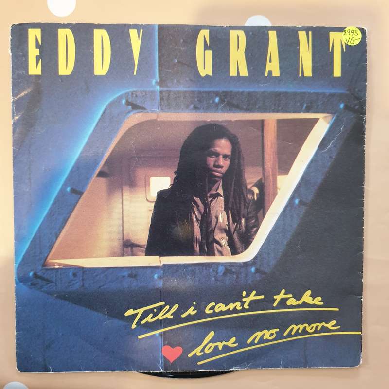 Eddy Grant  Till I Can't Take Love No More - Vinyl 7" Record - Very-Good- Quality (VG-)