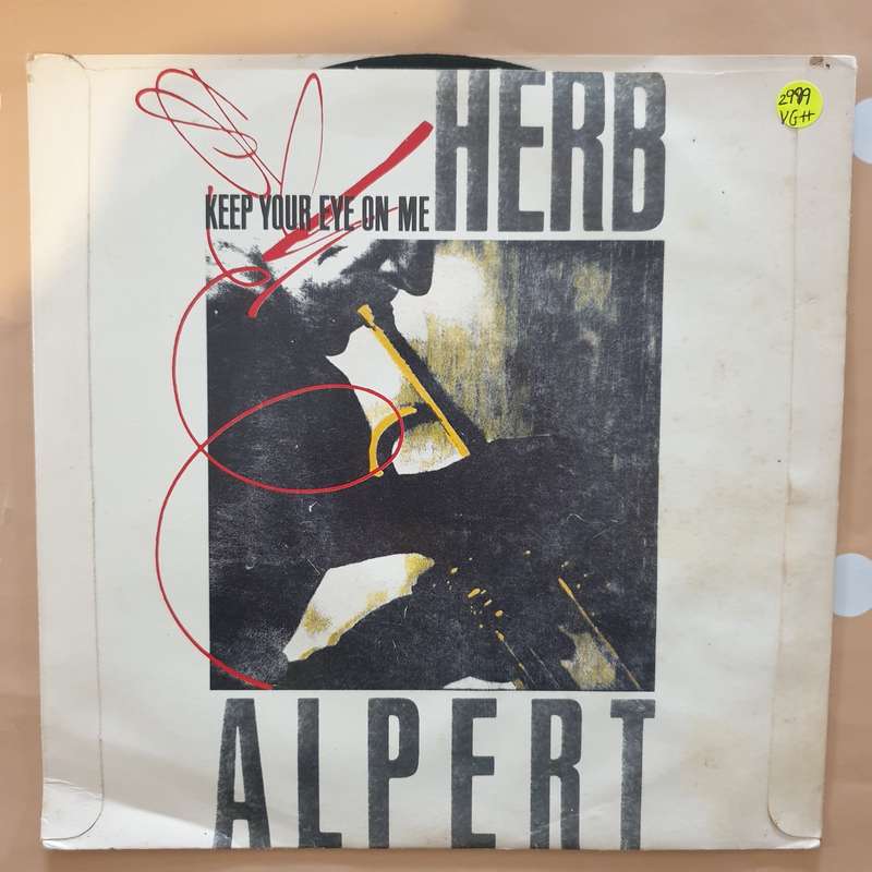 Herb Alpert  Keep Your Eye On Me -  Vinyl 7" Record - Very-Good+ Quality (VG+)
