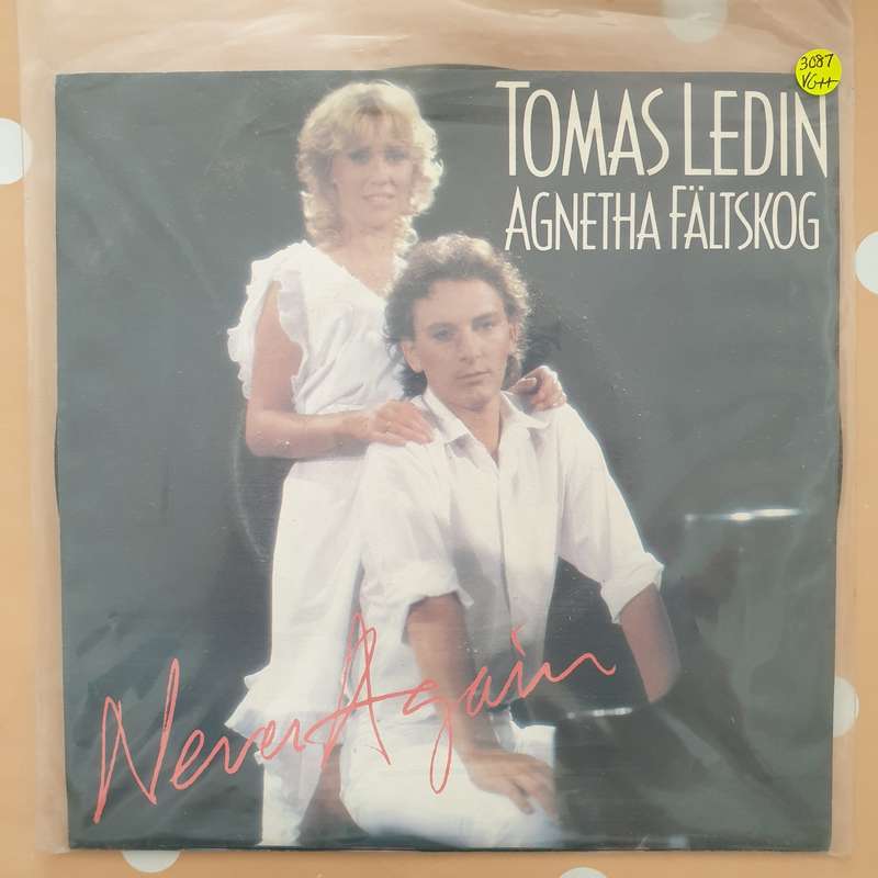 Tomas Ledin, Agnetha Fältskog  Never Again - Vinyl 7" Record - Very-Good+ Quality (VG+)