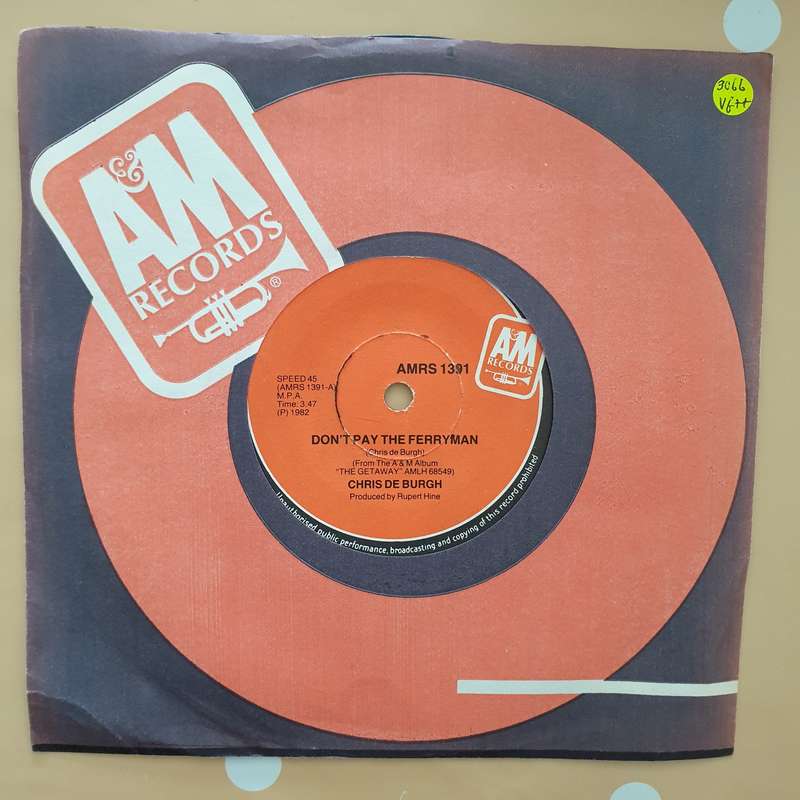 Chris de Burgh  Don't Pay The Ferryman - Vinyl 7" Record - Very-Good+ Quality (VG+)