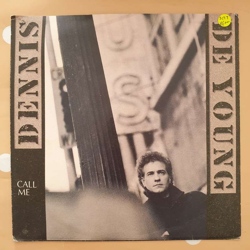 Dennis DeYoung  Call Me - Vinyl 7" Record - Very-Good+ Quality (VG+)
