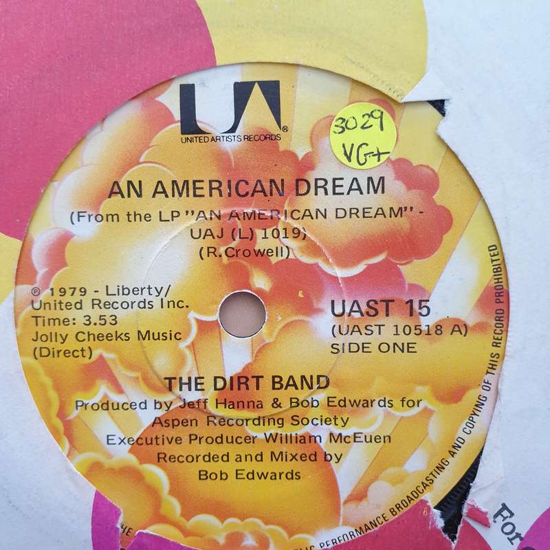The Dirt Band  An American Dream / Take Me Back - Vinyl 7" Record - Very-Good+ Quality (VG+)
