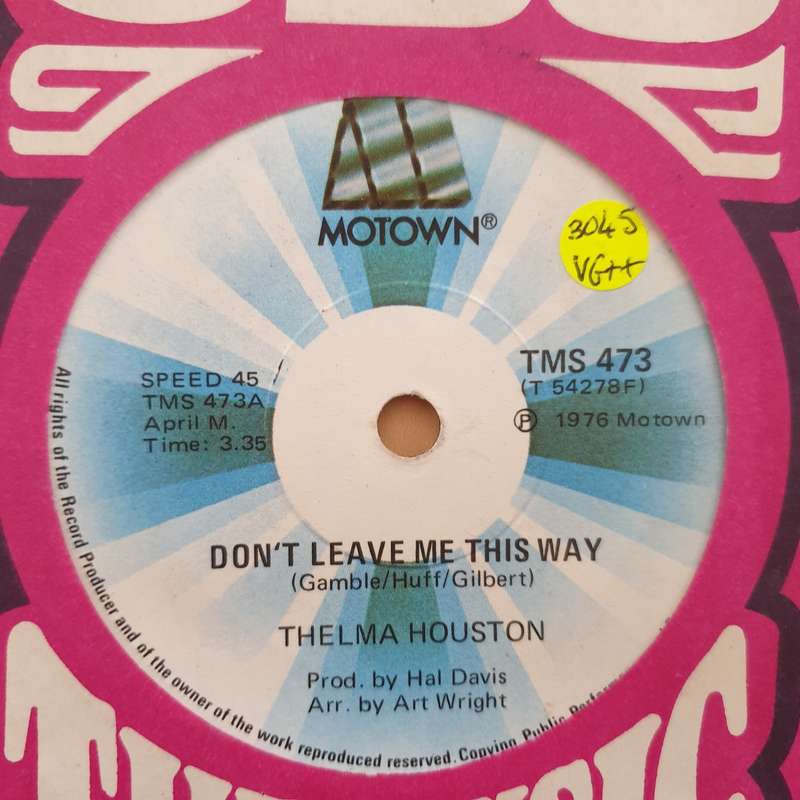 Thelma Houston  Don't Leave Me This Way - Vinyl 7" Record - Very-Good+ Quality (VG+)
