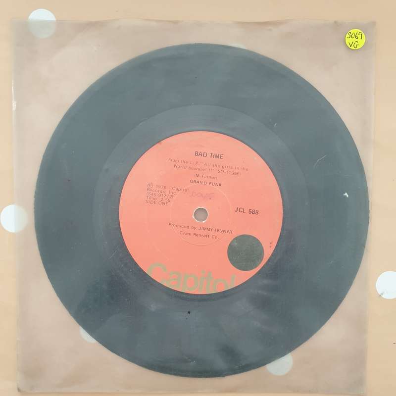 Grand Funk  Bad Time / Good & Evil  - Vinyl 7" Record - Very-Good Quality (VG)