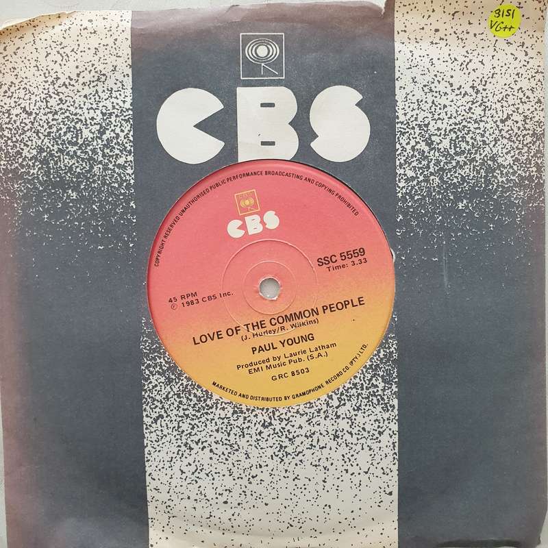 Paul Young  Love Of The Common People - Vinyl 7" Record - Very-Good+ Quality (VG+)
