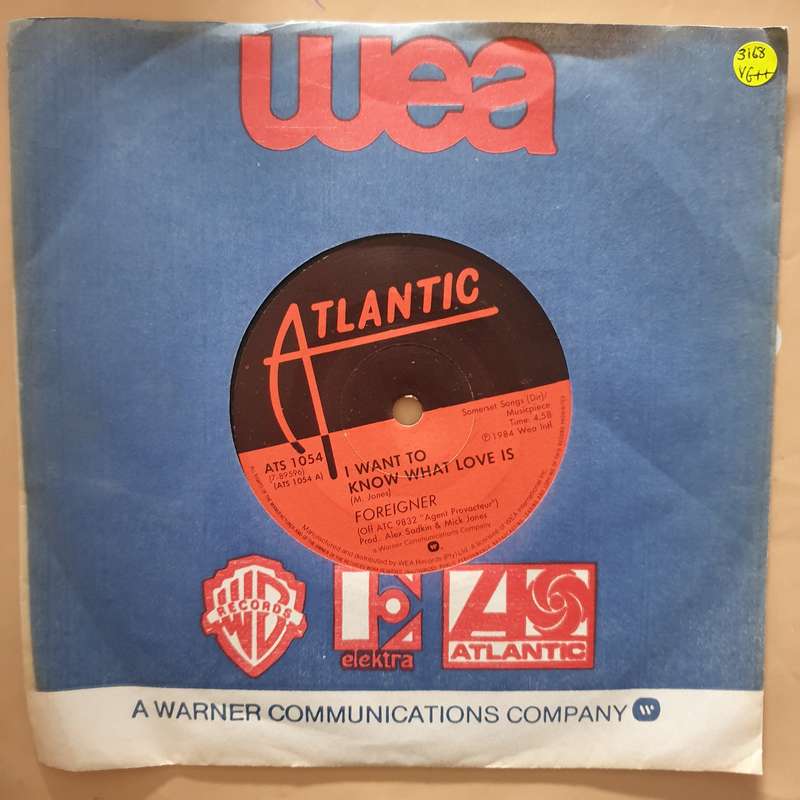 Foreigner  I Want To Know What Love Is - Vinyl 7" Record - Very-Good+ Quality (VG+)