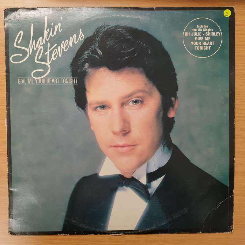 Shakin' Stevens  Give Me Your Heart Tonight -  Vinyl LP Record - Very-Good+ Quality (VG+)