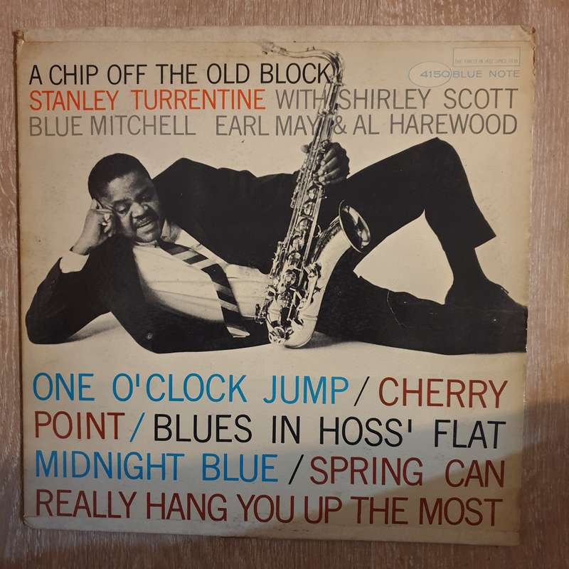 Stanley Turrentine  A Chip Off The Old Block (US 1964 - Blue Note) - Vinyl LP Record - Open...