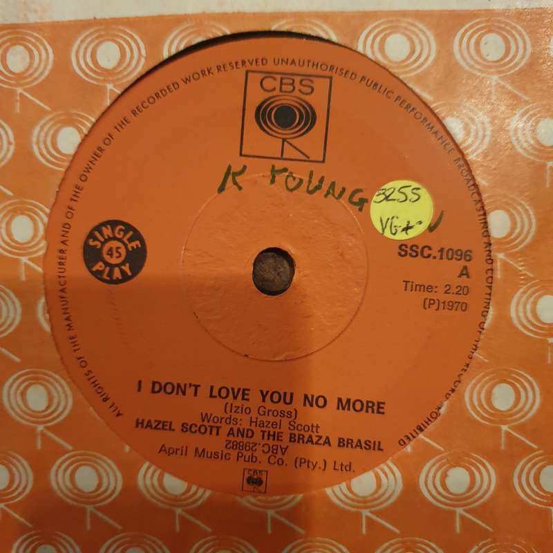 Hazel Scott And The Braza Brasil  I Don't Love You No More (Very Rare) - Vinyl 7" Record - Ver...